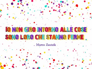 Цифровое искусство под названием "Non giro intorno al…" - Marco Zautzik, Подлинное произведение искусства, Цифровой коллаж