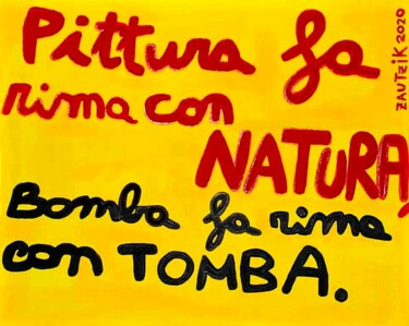 Картина под названием "Pittura da rima con…" - Marco Zautzik, Подлинное произведение искусства, Акрил