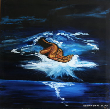 Peinture intitulée "La Main de dieu" par Marie Claire Netillard, Œuvre d'art originale, Autre