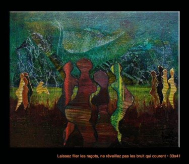 Malarstwo zatytułowany „LAISSEZ FILER LES R…” autorstwa Marie Bazin, Oryginalna praca, Akryl Zamontowany na Drewniana rama n…