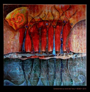 Painting titled "SARABANDE AU BORD D…" by Marie Bazin, Original Artwork, Acrylic Mounted on Wood Stretcher frame