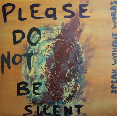 Painting titled "Please Do Not Be Si…" by Marina Marzepane, Original Artwork, Acrylic