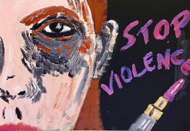 Painting titled "Stop violence" by Mario Pratesi, Original Artwork, Oil