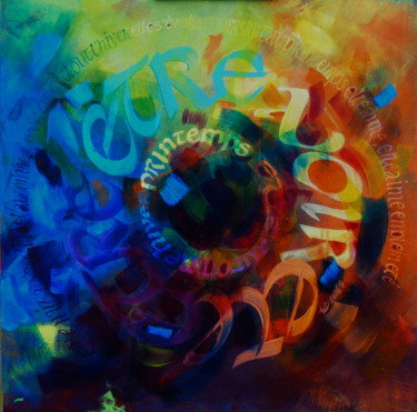 Etre être et avoir été Peinture intitulée "Etre être et avoir…" par Xavier Marze, Œuvre d'art originale, Acrylique Monté sur Châssis