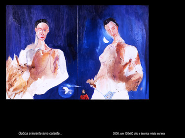 Pittura intitolato "Gobba a levante lun…" da Antimo Mascaretti, Opera d'arte originale, Olio