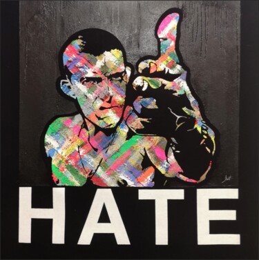 Pittura intitolato "HATE" da Matteo Calconi, Opera d'arte originale, Serigrafia Montato su Telaio per barella in legno