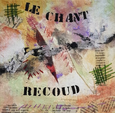 Collages titled "Le chant recoud" by Maty, Original Artwork, Textiles