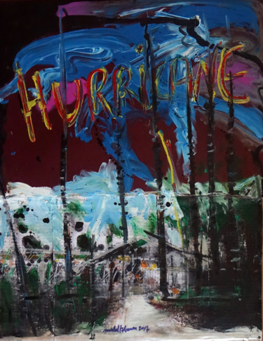 Painting titled "HURRICANE" by Michel Tabanou, Original Artwork, Acrylic