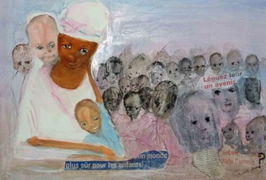Peinture intitulée "Un monde plus sûr p…" par Mireille Dubois-Vanhove, Œuvre d'art originale, Huile
