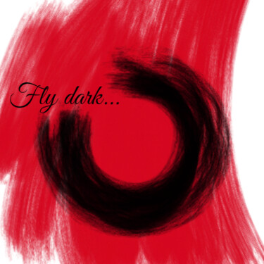 Digital Arts titled "Fly dark" by Micól Klar, Original Artwork, 2D Digital Work