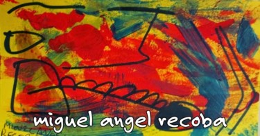 Pintura intitulada "calma" por Miguel Angel Recoba, Obras de arte originais, Acrílico