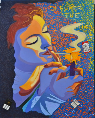Pintura titulada ""SI FUMER TUE" N°1" por François Milcar, Obra de arte original