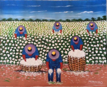 Pittura intitolato "Colheita de algodão" da Mirinho, Opera d'arte originale, Acrilico
