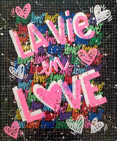 Peinture intitulée "La vie en Love" par Monna Art, Œuvre d'art originale, Acrylique Monté sur Châssis en bois