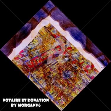 Painting titled "notaire et donation" by Morganv6, Original Artwork