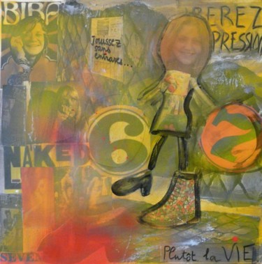 Collages intitulée "Plutôt la Vie, SylV…" par Muriel Bo, Œuvre d'art originale