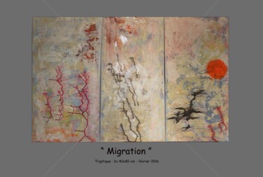 Painting titled "Migration (tryptiqu…" by Nadine Monchaud, Original Artwork, Acrylic