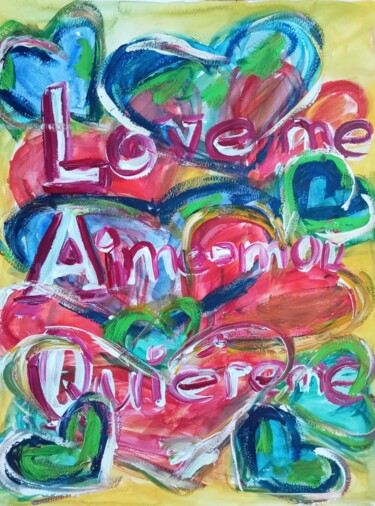 Painting titled ""Love me. Aime-moi.…" by Natalya Mougenot, Original Artwork, Acrylic