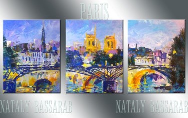 Peinture intitulée "Triptyque Paris" par Nataly Basarab, Œuvre d'art originale, Huile