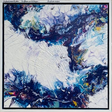 Schilderij getiteld "HAIKU GLACIER" door Natha, Origineel Kunstwerk, Acryl