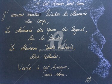 Ζωγραφική με τίτλο "À cet Amour sans Nom" από Nathalie Bellanger, Αυθεντικά έργα τέχνης, Μαρκαδόρος