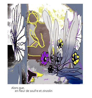 Digital Arts titled "En fleur de soufre…" by Nathalie Straseele, Original Artwork