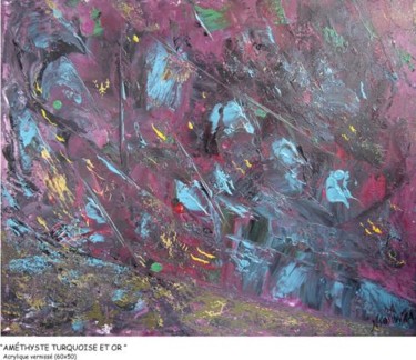 Painting titled "AMETHYSTE TURQUOISE…" by Nichka Sosonka, Original Artwork, Oil