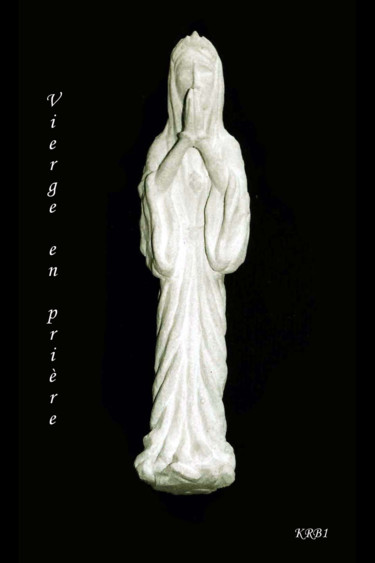 Sculpture intitulée "Vierge en prière" par Nicolas Bouriot (KRB1), Œuvre d'art originale, Pierre