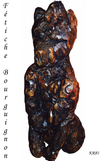 Skulptur mit dem Titel "Fétiche bourguignon" von Nicolas Bouriot (KRB1), Original-Kunstwerk, Holz