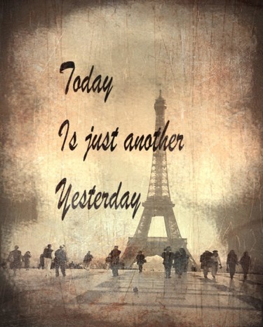 Digital Arts titled "Today is just anoth…" by W-Dagrou, Original Artwork, Photo Montage