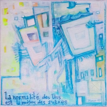 Malerei mit dem Titel "lanormalitedesUnses…" von Nuage 40, Original-Kunstwerk