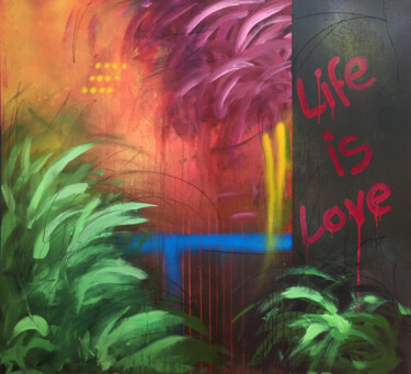 Painting titled "Life is love" by Nusret Aktay, Original Artwork, Acrylic Mounted on Wood Stretcher frame