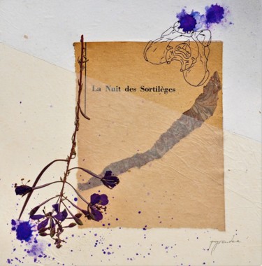 Collages intitolato "sortilèges" da Paola Grendene, Opera d'arte originale, Collages
