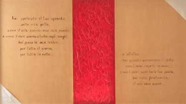 Pittura intitolato "Rosso Amore" da O F M A N, Opera d'arte originale
