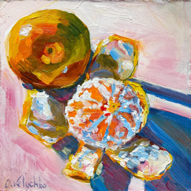 Pittura intitolato "Peeled tangerine" da Oleksandra Velychko, Opera d'arte originale, Olio