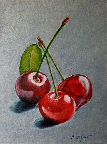 Malarstwo zatytułowany „Cherries: Taste of…” autorstwa Olena Berest, Oryginalna praca, Olej