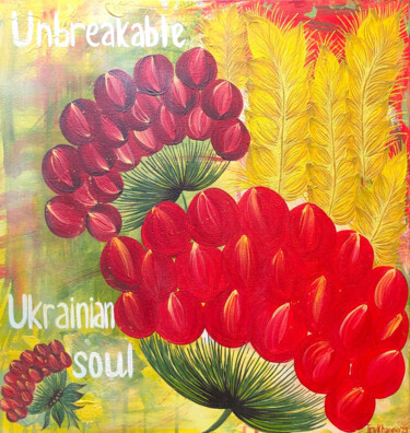 Pittura intitolato "Unbreakable Ukraini…" da Olena Trukhanova, Opera d'arte originale, Acrilico Montato su Pannello di legno