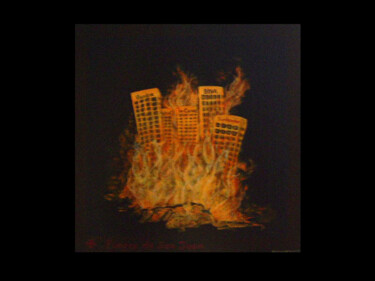 Pintura intitulada "En llamas" por Oleos Heiko, Obras de arte originais, Outro