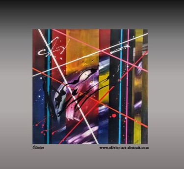 Malerei mit dem Titel "color-line" von Olivier Art Abstrait, Original-Kunstwerk, Acryl Auf Keilrahmen aus Holz montiert