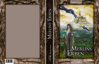 Buchcover "Merlins Erben" von Kirsten Spott Malerei mit dem Titel "Buchcover "Merlins…" von Ralf Czekalla, Original-Kunstwerk, Öl