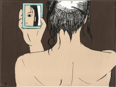Peinture intitulée "la dame au miroir" par Tof, Œuvre d'art originale