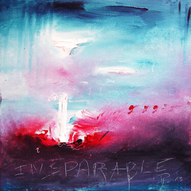 Malerei mit dem Titel "Insparable" von Pascal Thomas, Original-Kunstwerk, Acryl