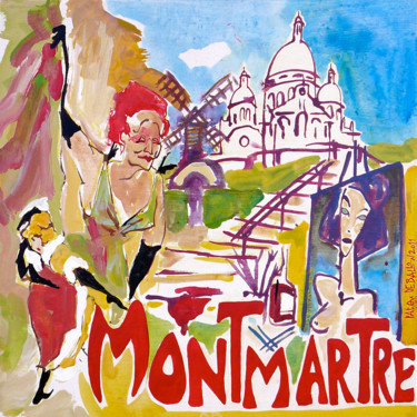 Pittura intitolato "montmartre" da Patou Deballon, Opera d'arte originale