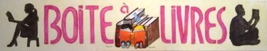 Peinture intitulée "Boite à Livres" par Patricia M. Le Démon Du Crayon, Œuvre d'art originale, Acrylique Monté sur Châssis e…
