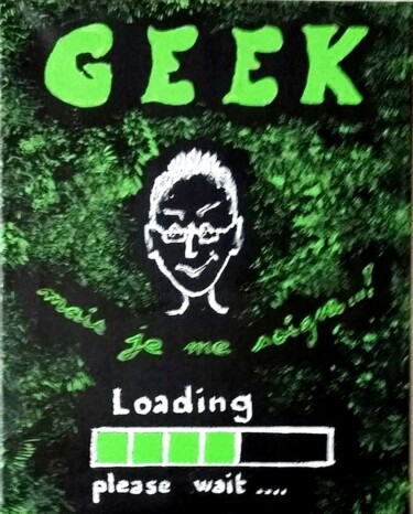 Painting titled "GEEK" by Patricia M. Le Démon Du Crayon, Original Artwork, Acrylic Mounted on artwork_cat.