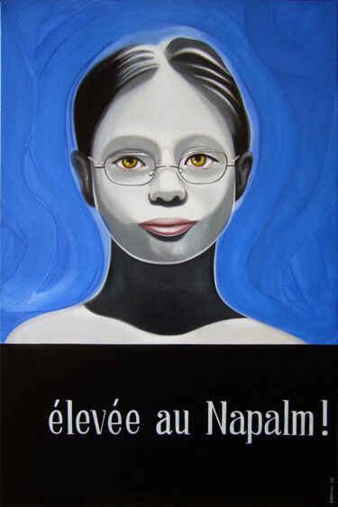 Painting titled "Elevée au Napalm" by Patrick Santoni, Original Artwork, Acrylic Mounted on Wood Stretcher frame