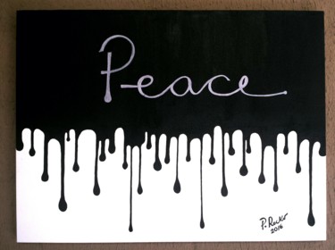 Pintura intitulada "PEACE" por P. Rocko, Obras de arte originais, Acrílico