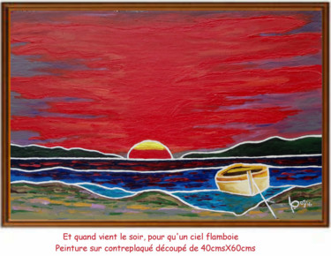 Painting titled "Et quand vient le s…" by Pauleone, Original Artwork, Acrylic
