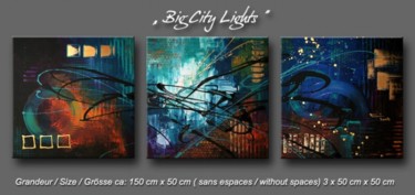 Malerei mit dem Titel "BIG CITY LIGHTS" von Acryliks, Original-Kunstwerk, Öl