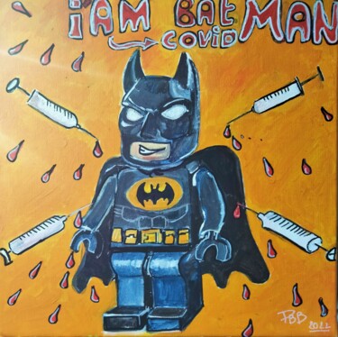 Peinture intitulée "batman is covidman…" par Philippe Bayle (chatinspire), Œuvre d'art originale, Acrylique Monté sur Châssi…